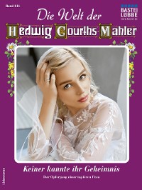 Cover Die Welt der Hedwig Courths-Mahler 614