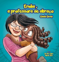 Cover Emília, a professora de abraço