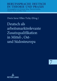Cover Deutsch als arbeitsmarktrelevante Zusatzqualifikation in Mittel-, Ost- und Suedosteuropa