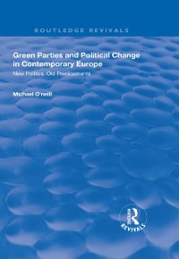 Cover Green Parties and Political Change in Contemporary Europe