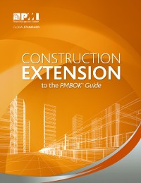 Cover Construction Extension to the PMBOK(R) Guide