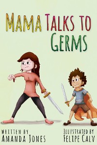 Cover Mama Talks to Germs