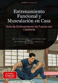 Cover Entrenamiento Funcional y Musculación en Casa: Guía de Entrenamiento de Fuerza con Calistenia