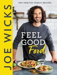 Cover Joe Wicks Feel Good Food