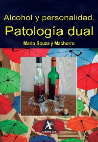 Cover Alcohol y personalidad. Patología dual