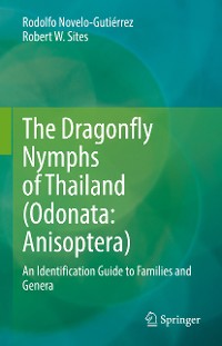 Cover The Dragonfly Nymphs of Thailand (Odonata: Anisoptera)