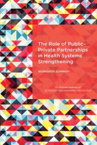 Cover Role of Public-Private Partnerships in Health Systems Strengthening