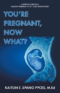 Cover You're Pregnant, Now What?