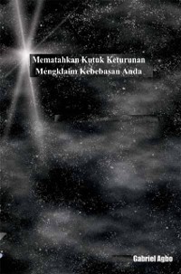 Cover Mematahkan Kutuk Keturunan: Mengklaim Kebebasan Anda