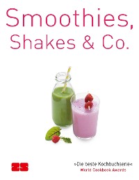 Cover Smoothies, Shakes & Co.