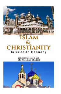 Cover Islam & Christianity: Inter-Faith Harmony