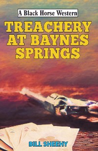 Cover Treachery at Baynes Springs