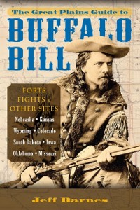 Cover Great Plains Guide to Buffalo Bill