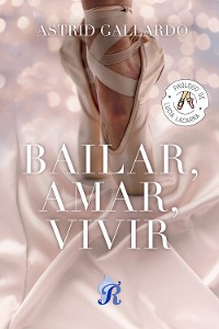 Cover Bailar, Amar, Vivir