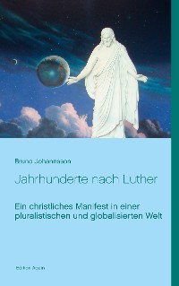 Cover Jahrhunderte nach Luther