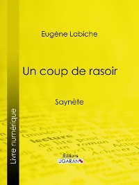 Cover Un coup de rasoir