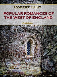 Cover Popular Romances of the West of England