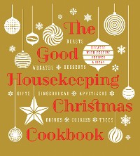 Cover The Good Housekeeping Christmas Cookbook