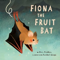 Cover Fiona the Fruit Bat