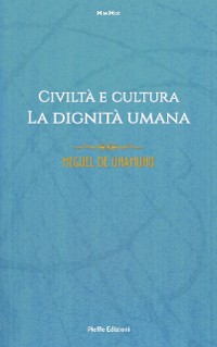Cover Civiltà e cultura. La dignità umana