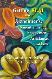 Cover Getting Real about Alzheimers