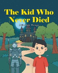 Cover The Kid Who Never Died
