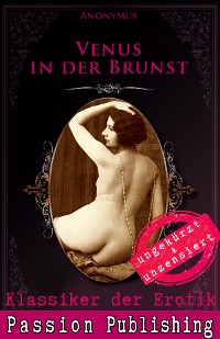 Cover Klassiker der Erotik 77: Venus in der Brunst