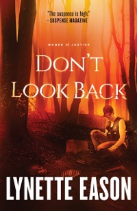 Cover Don't Look Back (Women of Justice Book #2)