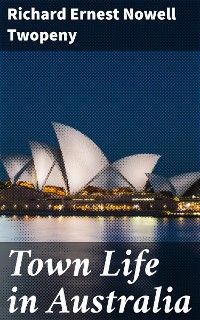 Cover Town Life in Australia