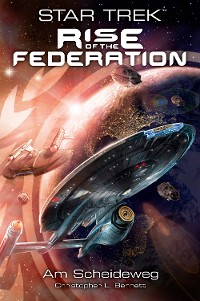 Cover Star Trek - Rise of the Federation 1: Am Scheideweg
