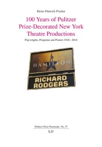 Cover 100 Years of Pulitzer Prize-Decorated New York Theatre Productions