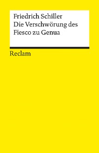 Cover Die Verschwörung des Fiesco zu Genua. Ein republikanisches Trauerspiel