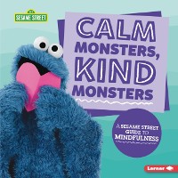 Cover Calm Monsters, Kind Monsters