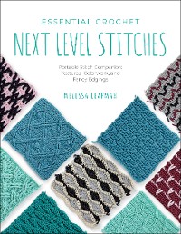 Cover Essential Crochet Next-Level Stitches