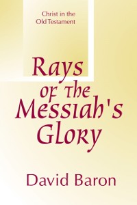 Cover Rays of Messiah's Glory