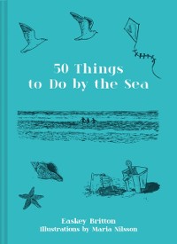 Cover 50 Things to Do by the Sea