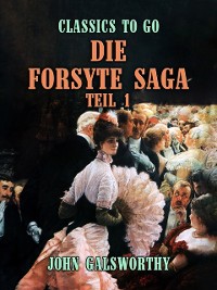 Cover Die Forsyte Saga Teil 1