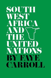 Cover South West Africa and the United Nations