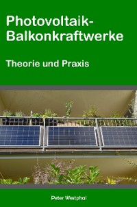 Cover Photovoltaik-Balkonkraftwerke