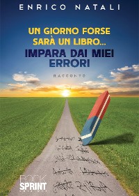 Cover Un giorno forse sarà un libro…