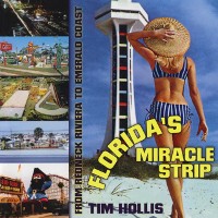 Cover Florida's Miracle Strip