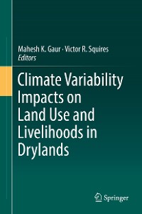 Cover Climate Variability Impacts on Land Use and Livelihoods in Drylands