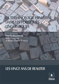 Cover La terminologie panlatine dans les politiques linguistiques
