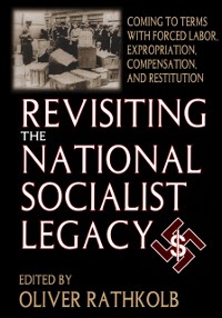 Cover Revisiting the National Socialist Legacy