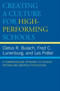 Cover Creating a Culture for High-Performing Schools
