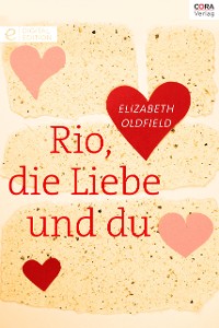 Cover Rio, die Liebe und du