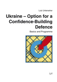 Cover Ukraine - Option for a Confidence-Building Defence