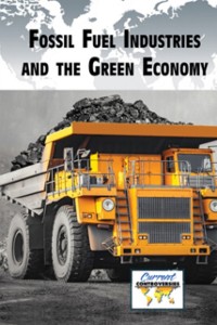 Cover Fossil Fuel Industries and the Green Economy