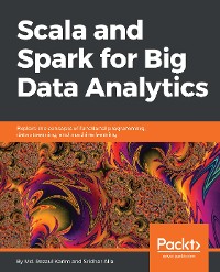 Cover Scala and Spark for Big Data Analytics