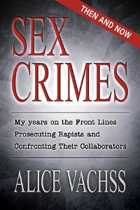 Cover Sex Crimes: Then and Now